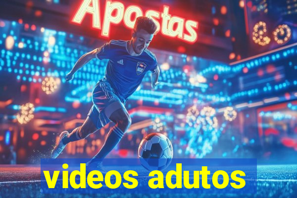 videos adutos